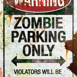 Sunstar Metal Sign Zombie Parking